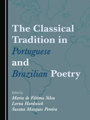 cover image of The Classical Tradition in Portuguese and Brazilian Poetry